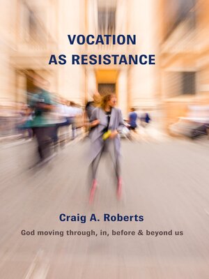 cover image of Vocation as Resistance